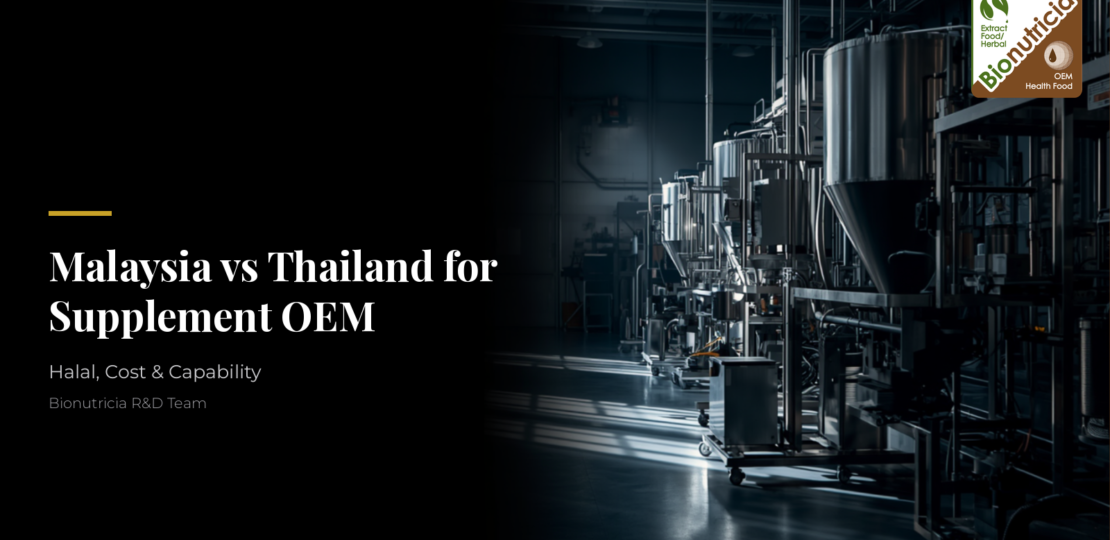 Malaysia vs Thailand for Supplement OEM – Featured Image