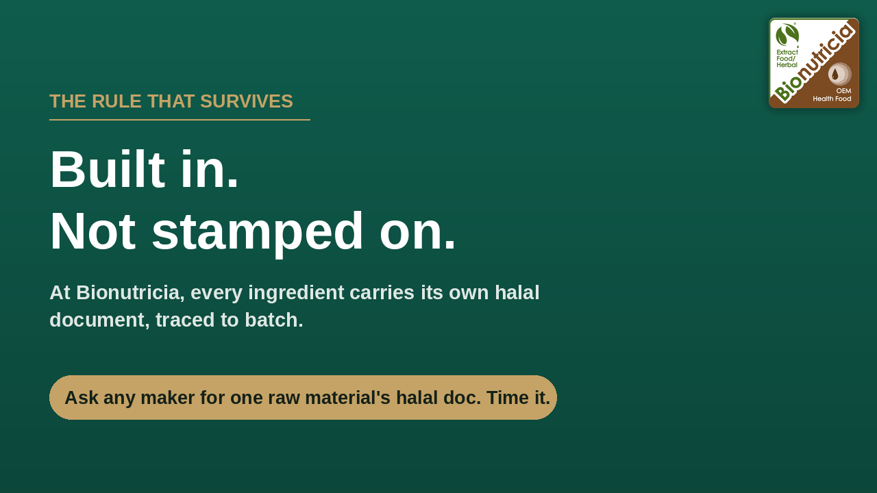 Bionutricia — halal is built into the process, not stamped on at the end