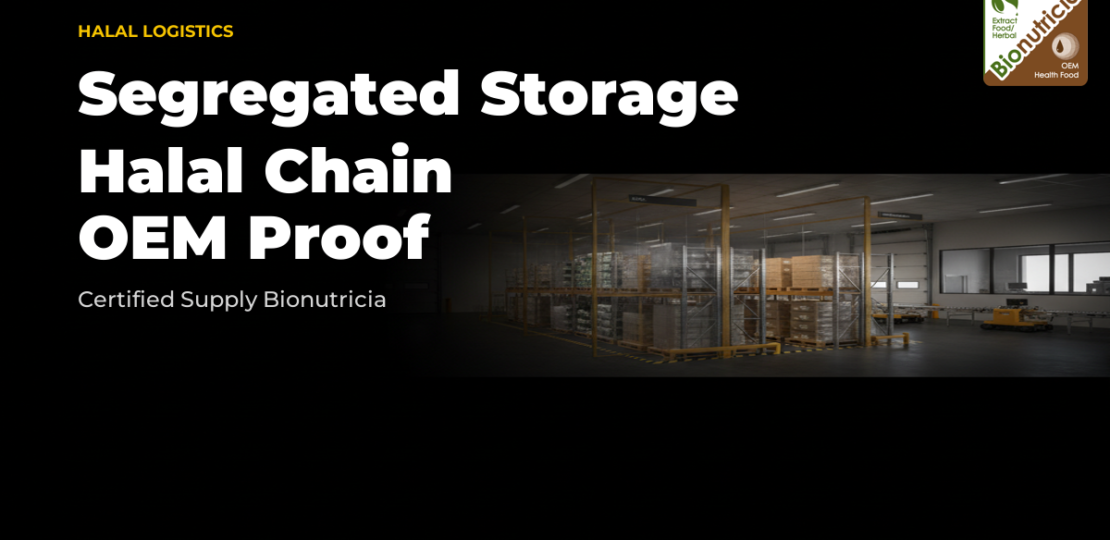 halal-segregated-storage-logistics-supplement-oem